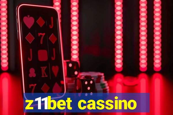 z11bet cassino